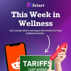 Trend Watch: What’s Bubbling Up in S*xual Wellness Ecommerce This Week (April 25)